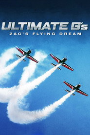 Ultimate G's: Zac's Flying Dream