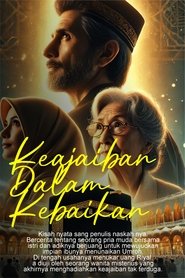 KEAJAIBAN DALAM KEBAIKAN