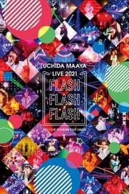Poster UCHIDA MAAYA LIVE 2021 FLASH FLASH FLASH
