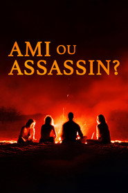 Ami ou Assassin ? (2025)