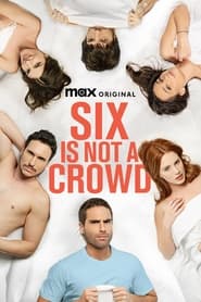 Six Is Not a Crowd Sezonul 1 Episodul 3 Online
