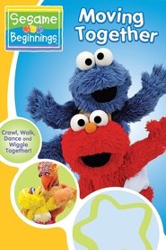 Poster Sesame Beginnings: Moving Together 2007