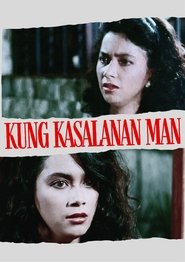 Kung Kasalanan Man 1989 Бесплатан неограничен приступ
