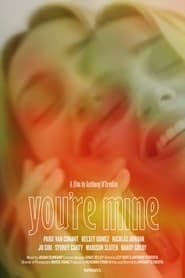You're Mine постер