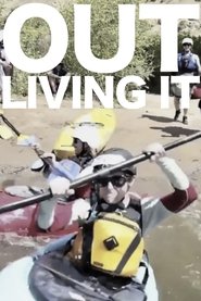Poster Out Living It 2012
