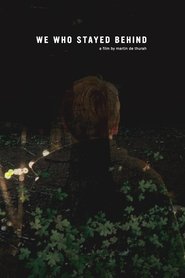 We Who Stayed Behind Poster