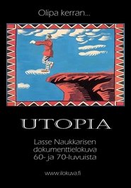 Once Upon A Time There Was A Utopia streaming