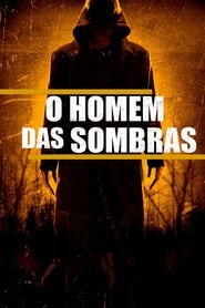 Imagem O Homem das Sombras