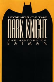 Poster Legends of the Dark Knight: The History of Batman