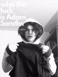 Who the fuck is adam sandler (2021) film online stream filmin
deutschland .de