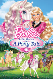 Barbie & Her Sisters in A Pony Tale 2013 Movie BluRay Dual Audio Hindi English 480p 720p 1080p