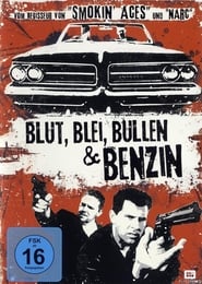 Blut, Blei, Bullen & Benzin (1998)
