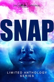 Snap Season 1 Episode 1