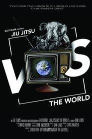 Jiu-Jitsu Vs The World 2015