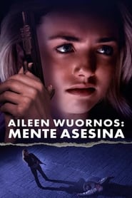 Aileen Wuornos: Mente asesina (2021) HD 1080p Latino