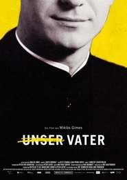 مشاهدة فيلم Unser Vater 2023 مترجم بجودة عالية