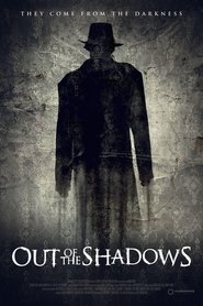 Out of the Shadows ネタバレ