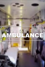 Poster Inside the Ambulance - Season 4 Episode 7 : Episode 7 2022