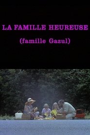 Poster La Famille Heureuse (Famille Gazul)