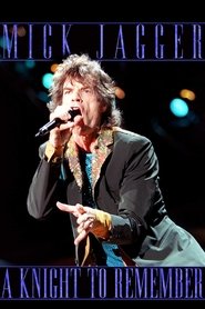 Poster Mick Jagger: A Knight to Remember