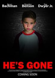 Poster He's Gone