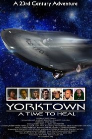 Yorktown: A Time To Heal