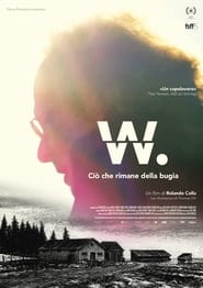 W. - Ciò che rimane della bugia