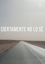 I certainly don't know (2023)