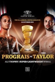 Regis Prograis vs. Josh Taylor (2019)