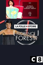 Poster La Folle Histoire de Florence Foresti 2017