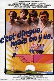 Poster C'est dingue... mais on y va 1979