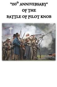 150th Battle of Pilot Knob streaming