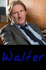 Full Cast of Walter