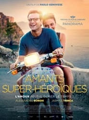 Amants super-héroïques film en streaming