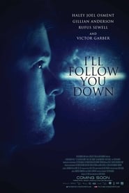 I'll Follow You Down постер