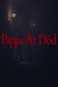 Pappa är död (1982)