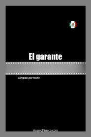 Poster El garante 2021