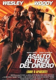 Asalto al tren del dinero poster