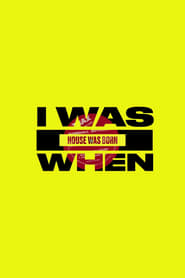 I Was There When House Took Over the World poster