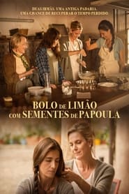 Assistir Bolo de Limão com Sementes de Papoula Online HD