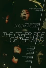 The Other Side of the Wind 2018