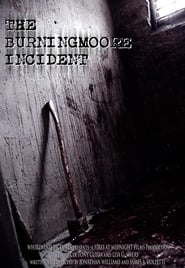 Poster The Burningmoore Incident