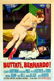 Buttati, Bernardo!) Buttati, Bernardo! (1966)