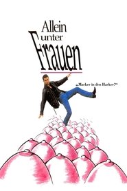 Allein unter Frauen (1991)