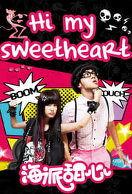 Hi My Sweetheart poster