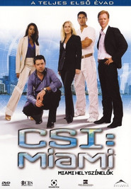 CSI: Miami-helyszínelők 1. évad plakát