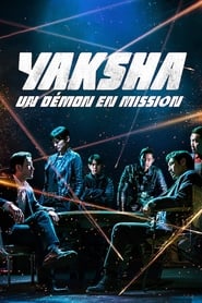 Yaksha, un démon en mission streaming