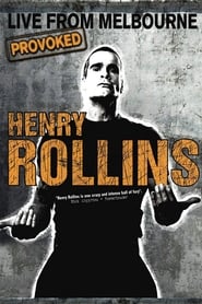 Poster Henry Rollins Provoked: Live From Melbourne