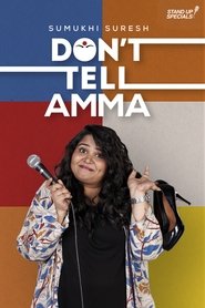 Don’t Tell Amma by Sumukhi Suresh (2019)