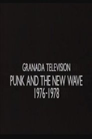 The Way They Were: Punk and the New Wave 1976-1978